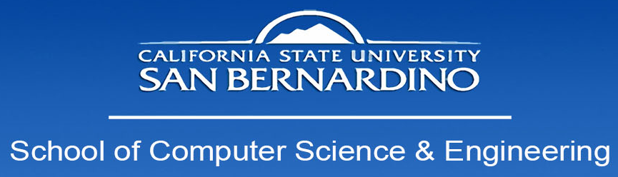 CSUSB - School of Computer Science and Engineering