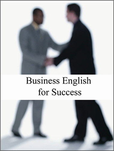 Flat World Knowledge - Business English for Success