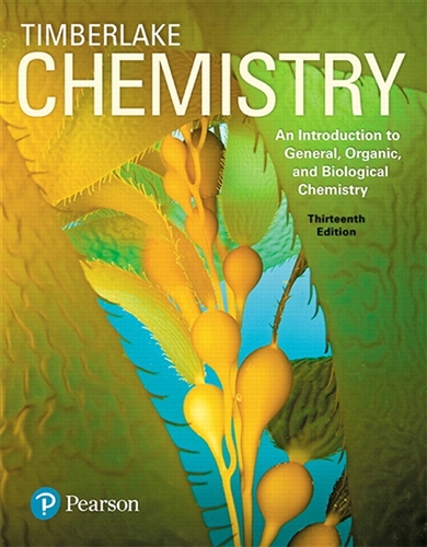 Modified Mastering Chemistry for Chemistry: An Introduction to General, Organic, and Biological Chemistry, 13th Edition