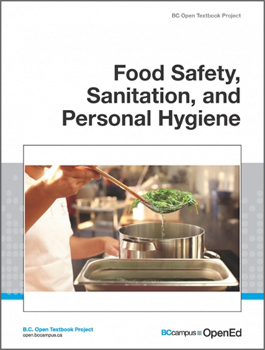 BC Campus - Food Safety, Sanitation, and Personal Hygiene, 1st Edition
