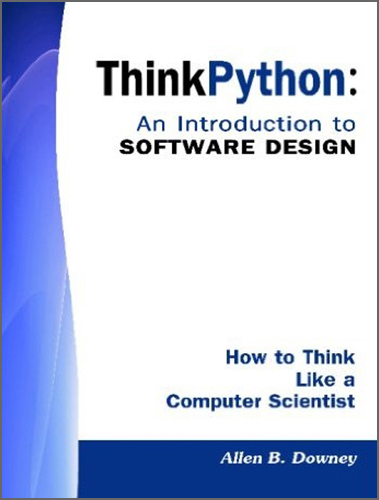 Green Tea Press - Think Python: An Introduction to Software Design