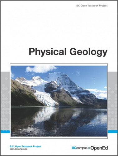 BC Campus - Physical Geology, 1st Edition