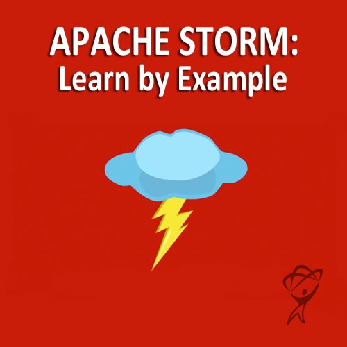 Apache Storm: Learn by Example (12-Month Subscription)