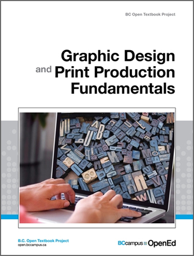 BC Campus - Graphic Design and Print Production Fundamentals, 1st Edition