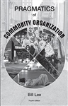 Pragmatics Of Community Organization, 4th Edition - Small product image