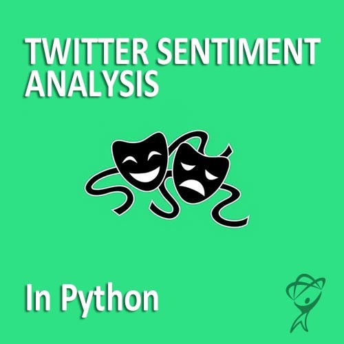 Twitter Sentiment Analysis in Python (12-Month Subscription)