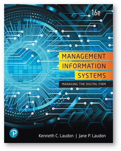 MyLab MIS with Pearson eText -- Access Card -- for Management Information Systems: Managing the Digital Firm, 16th Edition